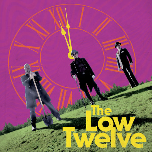 The Low Twelve - 12:02 (2019)