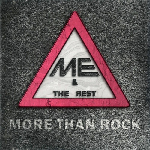 Me and the Rest - More Than Rock (2020)