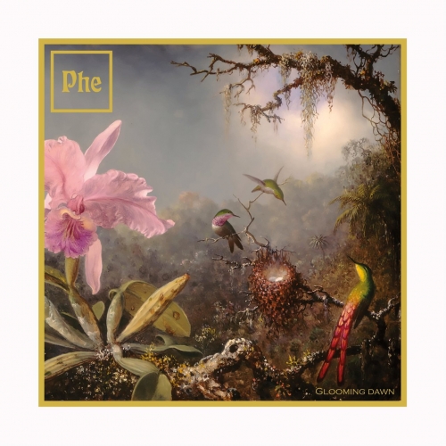PHE - Glooming Dawn (2020)