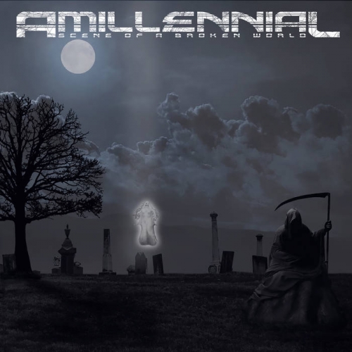 Amillennial - Scene of a Broken World (2020)