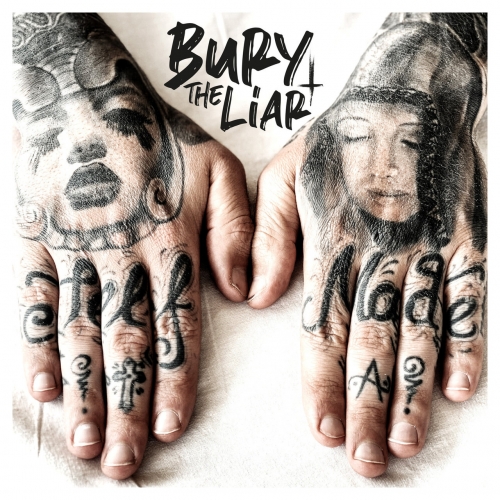 Bury The Liar - Self Made (EP) (2020)