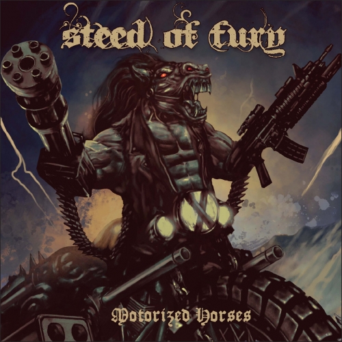 Steed of Fury - Motorized Horses (2019)