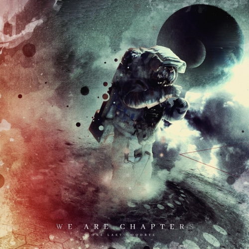 We Are Chapters - One Last Goodbye (EP) (2020)