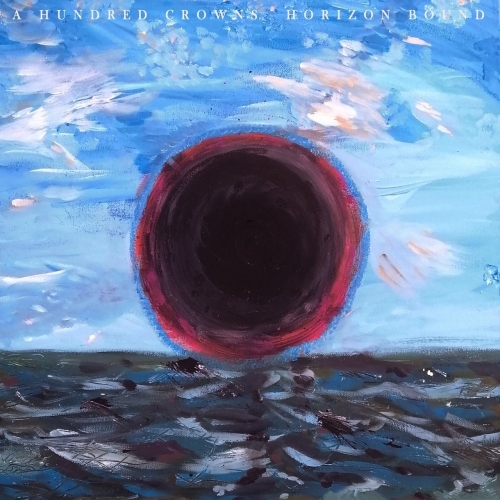 A Hundred Crowns - Horizon Bound (EP) (2020)
