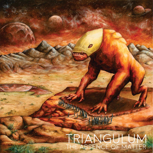 Triangulum - The Absence of Matter (2020)