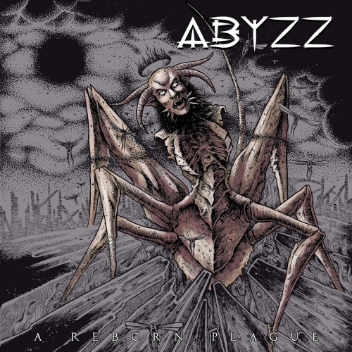 Abyzz - A Reborn Plague (2020)