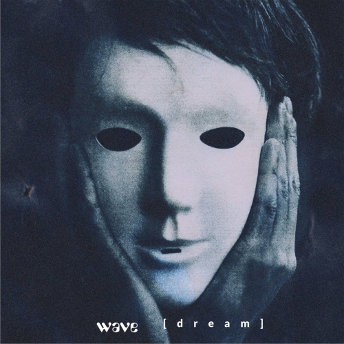 Wave - Dream (2020)