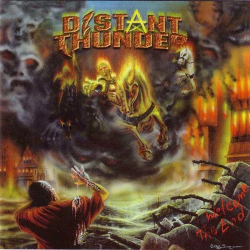 Distant Thunder - Welcome the End (2004)