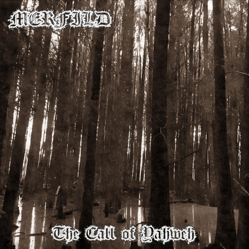 Merfild - The Call Of Yahweh (2020)