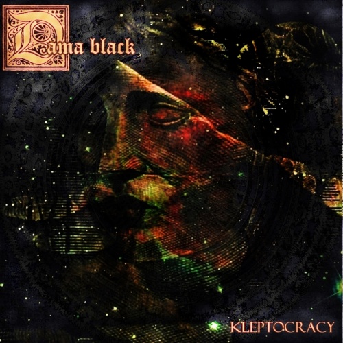 Dama Black - Kleptocracy (2020)
