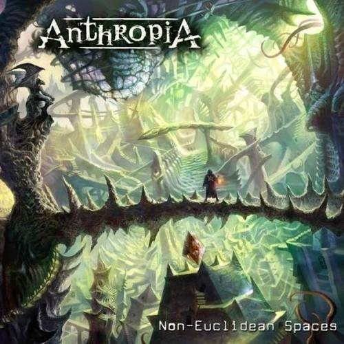 Anthropia - Nоn-Еuсlidеаn Sрасеs (2015)