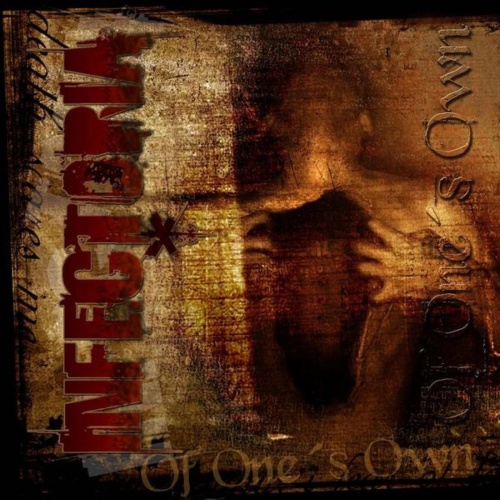 Infectoria - Of One's Own (2020)