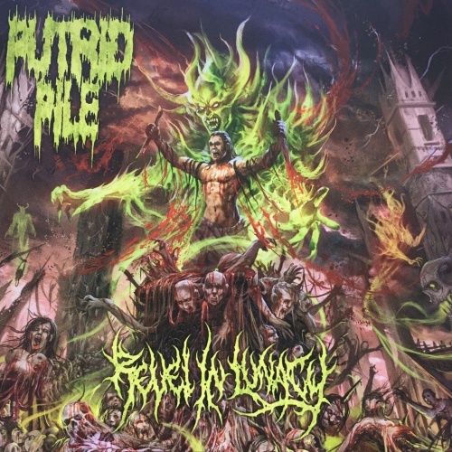 Putrid Pile - Revel In Lunacy (2020)