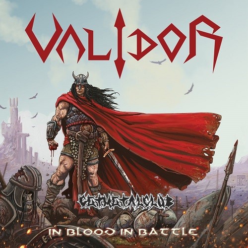 Validor - In Blood in Battle (re-recorded, mixed and mastered 2020) [2021]