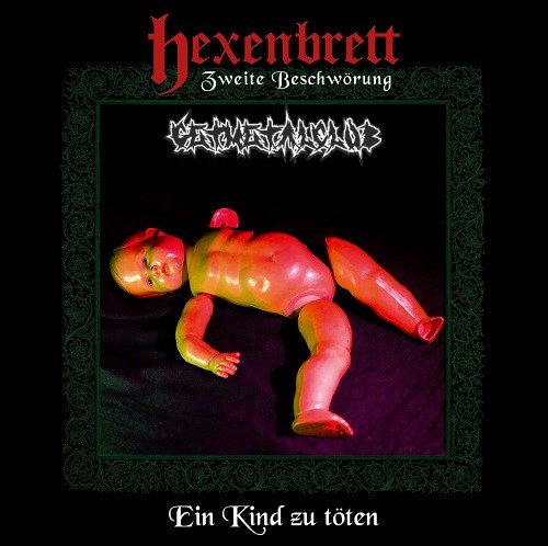 Hexenbrett - Zweite Beschwörung Ein Kind zu töten (2020)