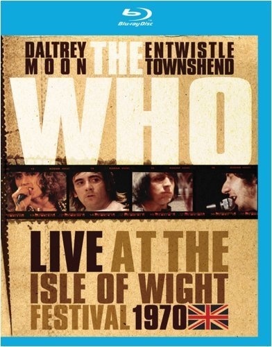 The Who - Live at the Isle of Wight Festival 1970 (2009)