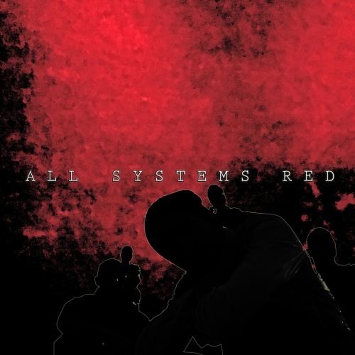 All Systems Red - All Systems Red (2020)