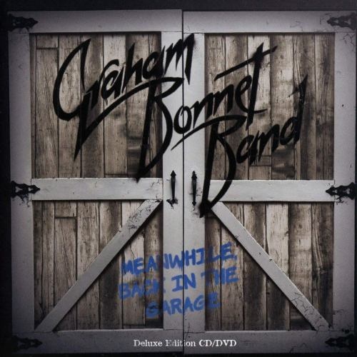 Graham Bonnet Band - Meanwhile, Back In The Garage (2018)