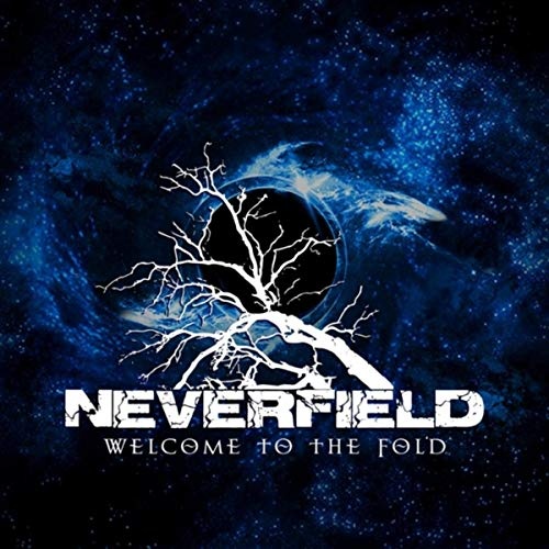 Neverfield - Welcome To The Fold (2020) [EP]