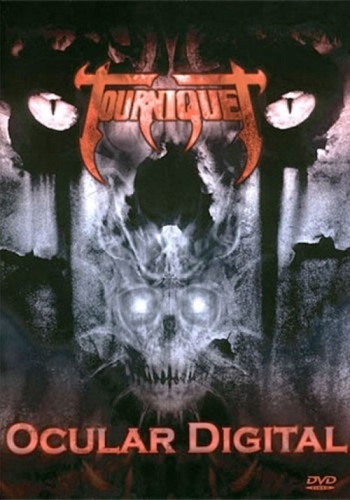 Tourniquet - Ocular Digital (2003)