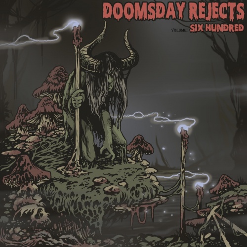 Doomsday Rejects - Volume Six Hundred (2020)