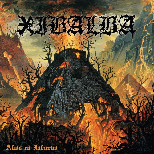 Xibalba - Años En Infierno (2020)