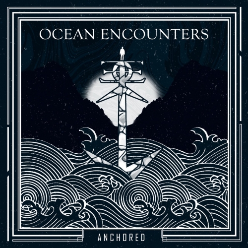 Ocean Encounters - Anchored (2020)