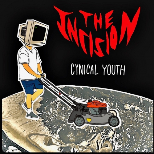 The Incision - Cynical Youth (EP) (2020)