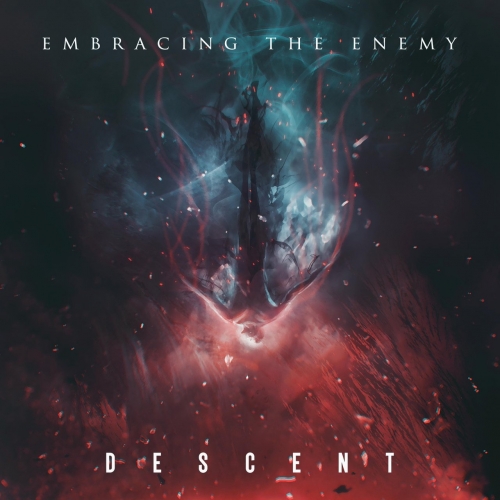 Embracing the Enemy - Descent (2020)