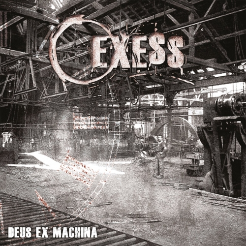Exess - Deus Ex Machina (2020)