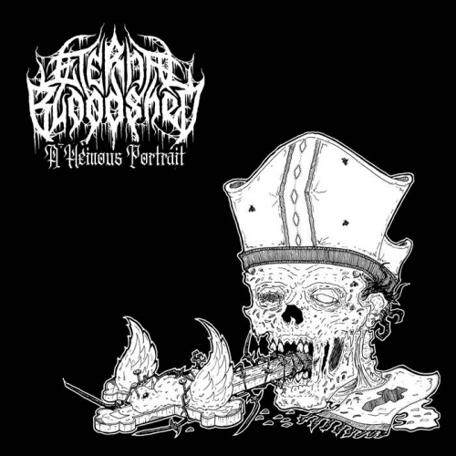Eternal Bloodshed - A Heinous Portrait (2020)