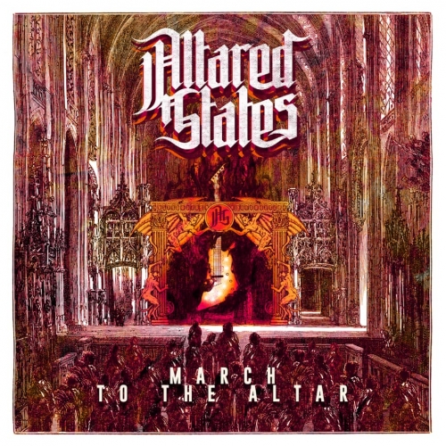 Altared States - March to the Altar (2020)