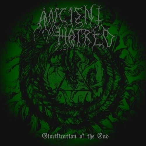 Ancient Hatred - Glorification of the End (2020)