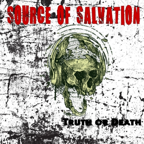 Source of Salvation - Truth or Death (2020)