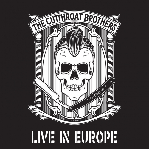 The Cutthroat Brothers - Live in Europe (2020)