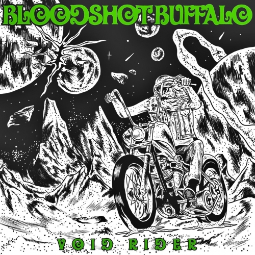 Bloodshot Buffalo - Void Rider (2020)