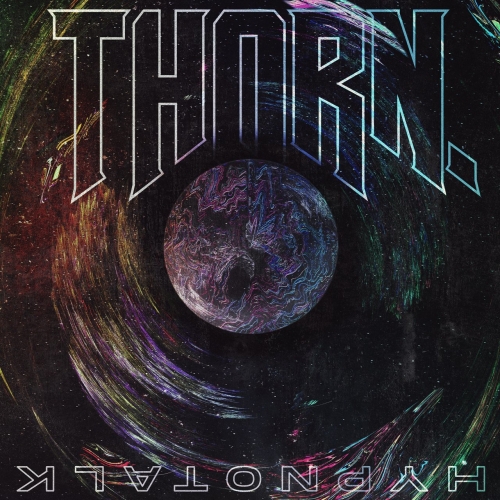 THORN. - Hypnotalk (EP) (2020)