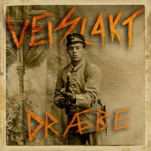 Veislakt - Dræbe (2020)