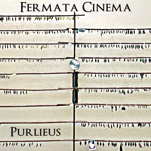 Fermata Cinema - Purlieus (2020)