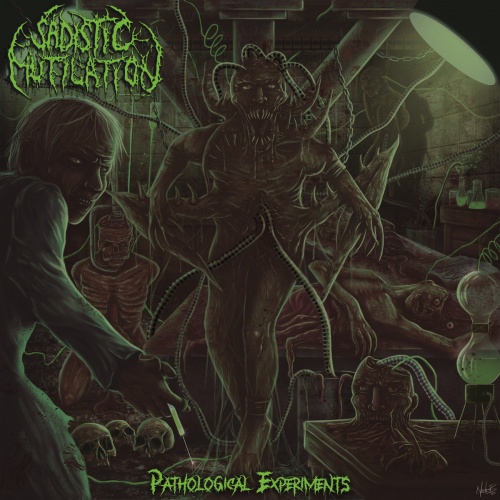 Sadistic Mutilation - Pathological Experiments (2020)
