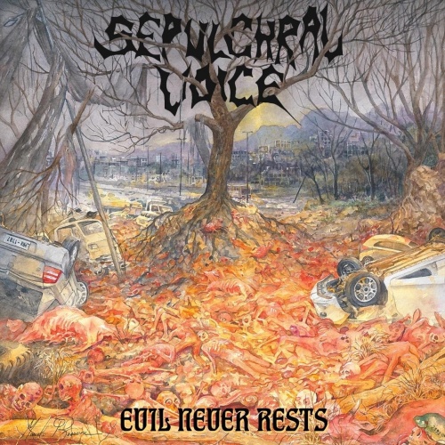 Sepulchral Voice - Evil Never Rests (2020)