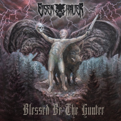 Eisenhauer - Blessed Be the Hunter (2020)