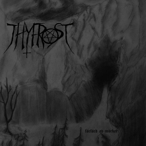 Thyfrost - Förförd av mörker (2020)