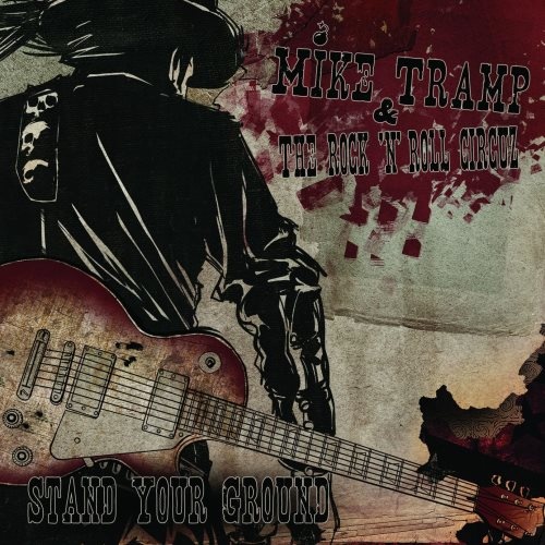 Mike Tramp - Stаnd Yоur Grоund (2011)