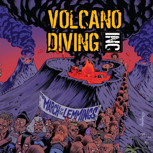 Volcano Diving Inc - The March of the Lemmings (2020)