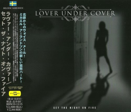 Lover Under Cover - Sеt Тhе Night Оn Firе [Jараnеsе Еditiоn] (2012)