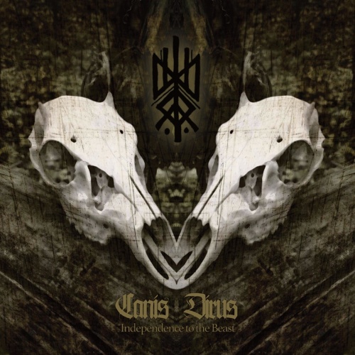 Canis Dirus - Independence to the Beast (2020)
