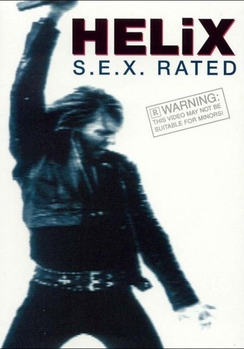 Helix - S.E.X. Rated (2001)
