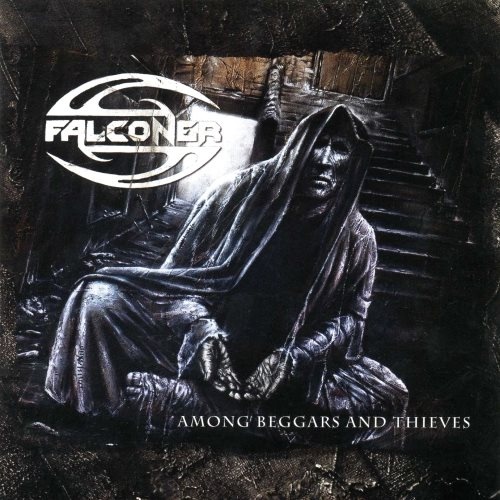 Falconer - Аmоng Веggаrs аnd Тhiеvеs [Limitеd Еditiоn] (2008)