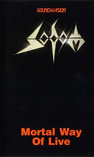 Sodom - Mortal Way Of Live (1988)